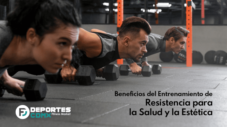Beneficios del Entrenamiento de Resistencia para la Salud y la Estética